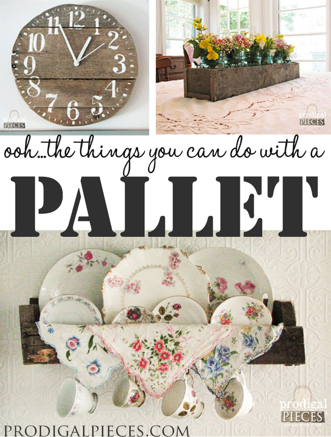 How to Turn a Pallet into a Clock, Plate Rack, and Centerpiece by Prodigal Pieces | prodigalpieces.com
