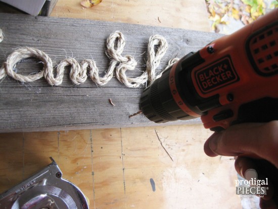 Drilling Hole for Thankful Sign | Prodigal Pieces | www.prodigalpieces.com