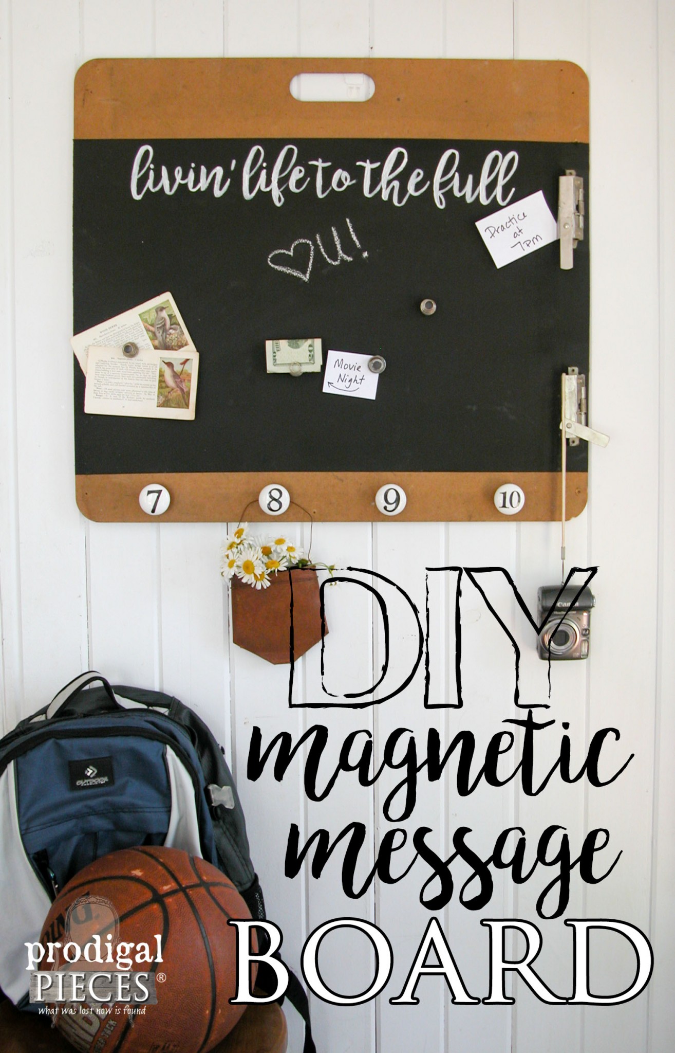 How to Create Your Own DIY Magentic Message Board Tutorial by Prodigal Pieces | prodigalpieces.com