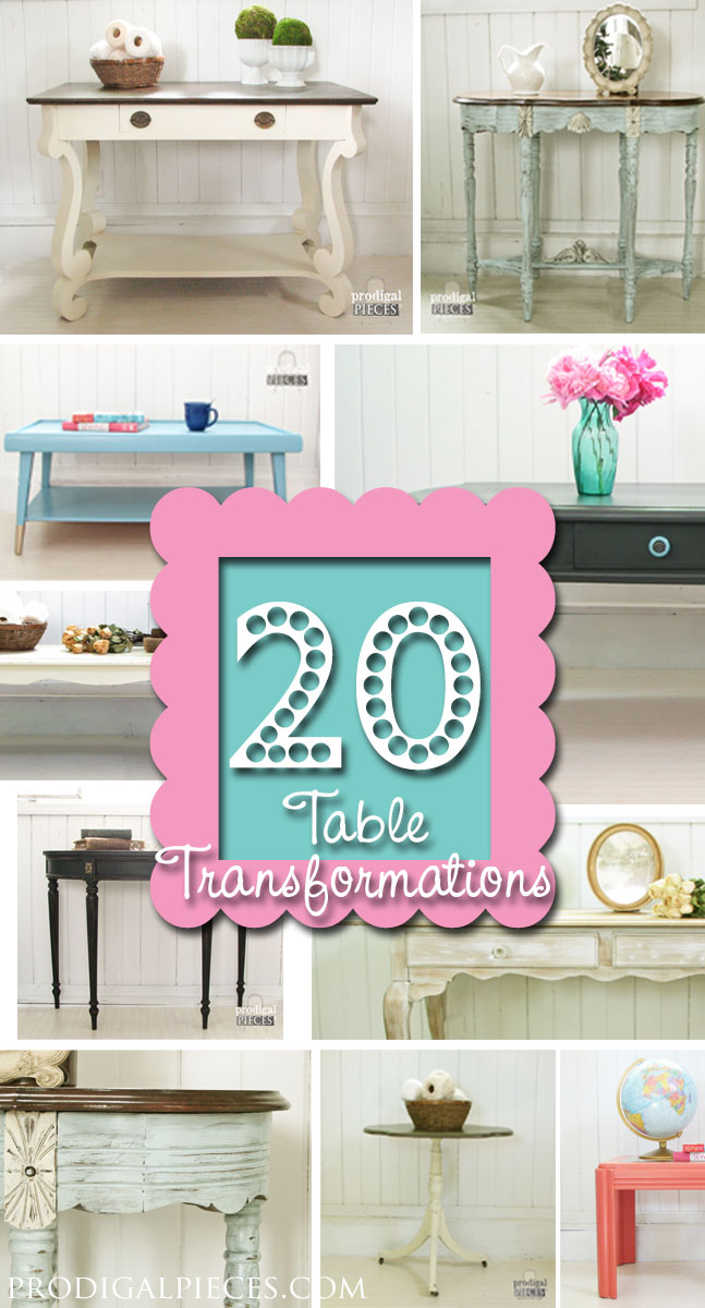 20 Different Table Transformations by Prodigal Pieces | www.prodigalpieces.com