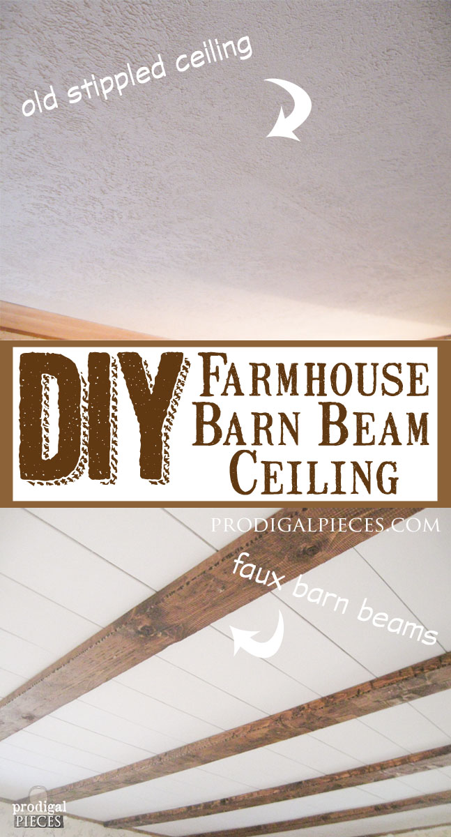 DIY Faux Farmhouse Barn Beam Ceiling by Prodigal Pieces | prodigalpieces.com #prodigalpieces
