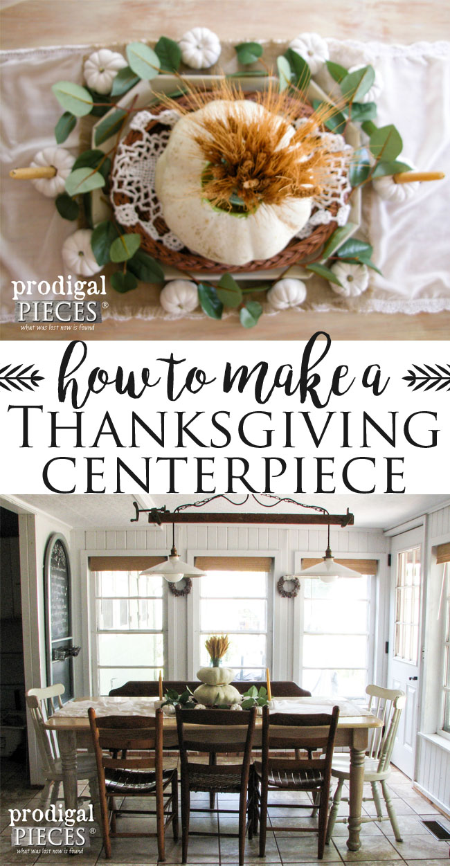 How to Make a Simple and Affordable Thanksgiving Centerpiece by Prodigal Pieces | prodigalpieces.com