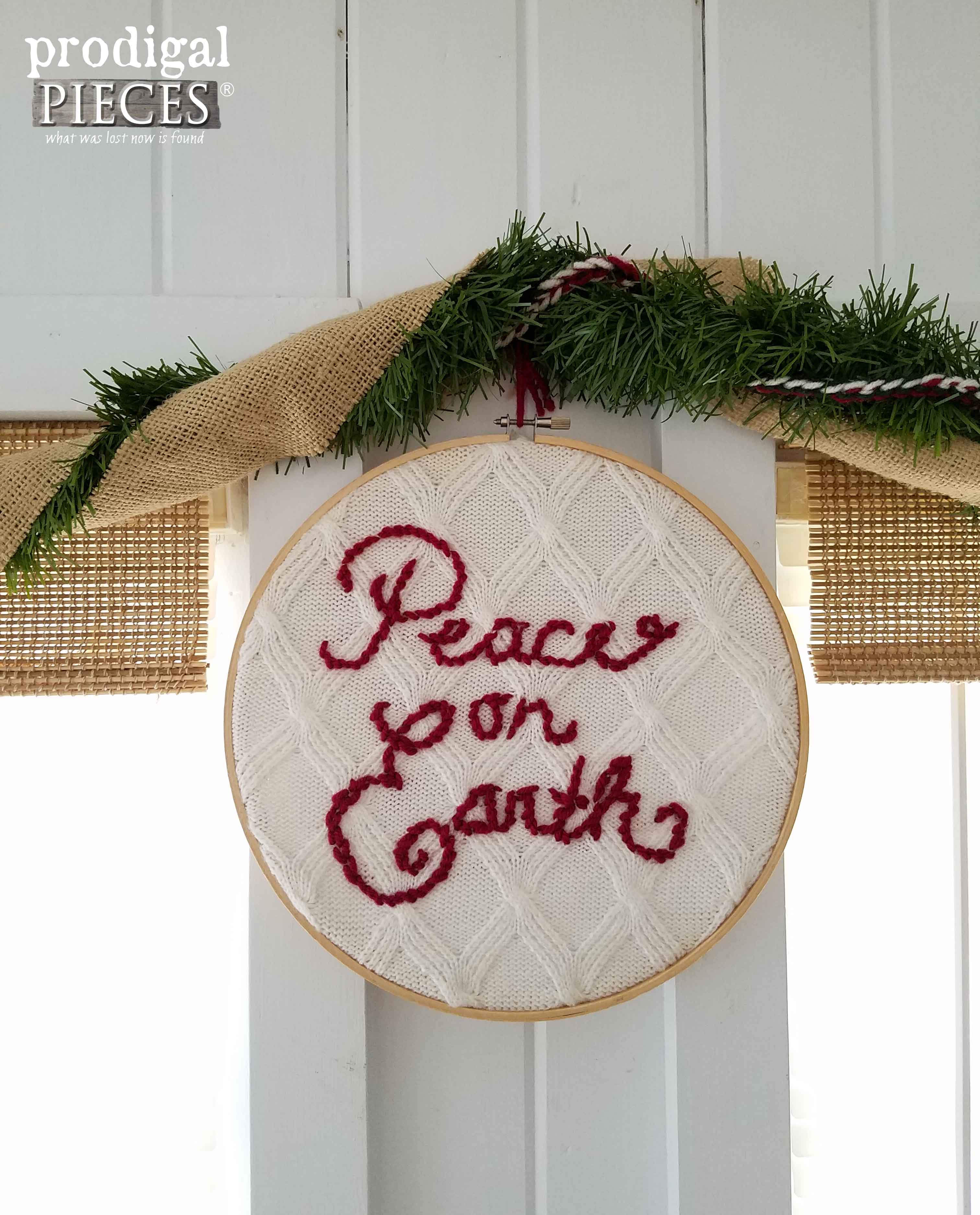 Peace on Earth Embroidered on a Thrifted Sweater in an Embroidery Hoop by Prodigal Pieces | www.prodigalpieces.com