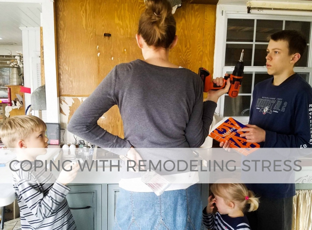 Learn how to cope with remodeling stress | Tips & Tricks by Larissa of Prodigal Pieces - a homeschooling mother to 6 | prodigalpieces.com #prodigalpieces