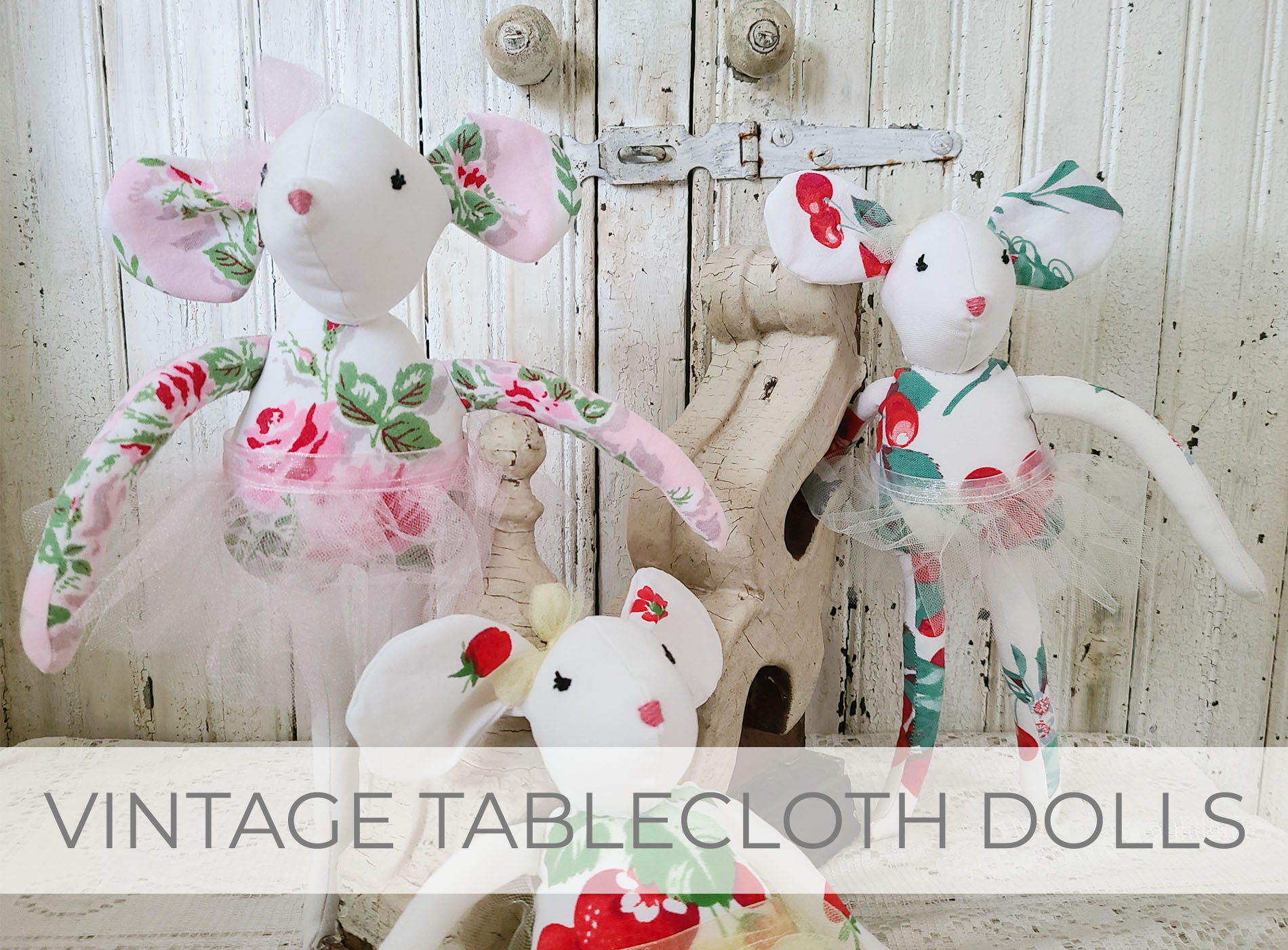 Vintage Tablecloth Upcycled into Heirloom Dolls by Larissa of Prodigal Pieces | prodigalpieces.com #prodigalpieces