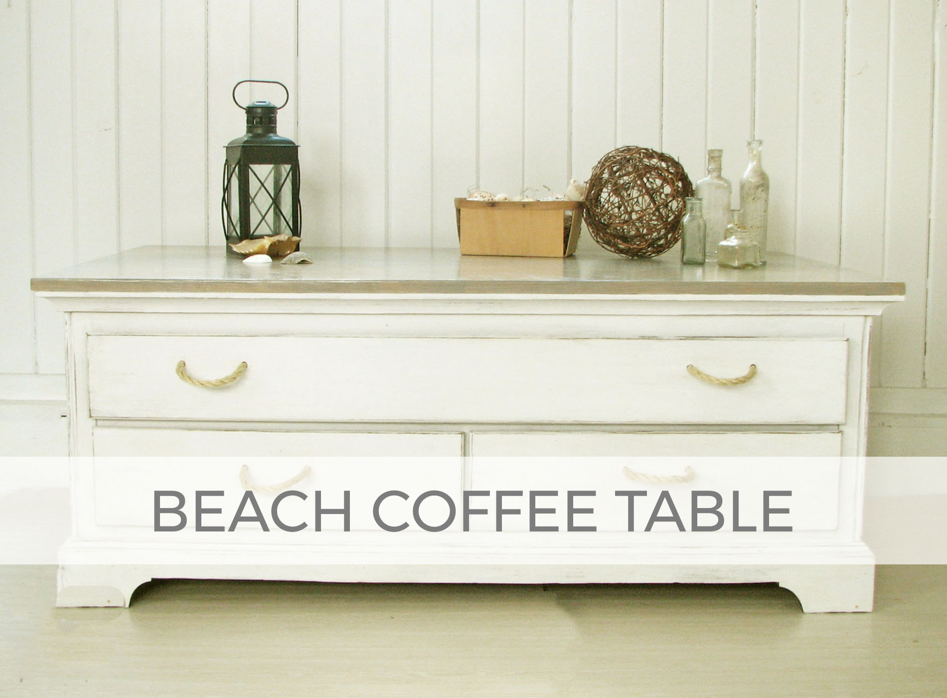 Beach Coffee Table by Larissa of Prodigal Pieces | prodigalpieces.com