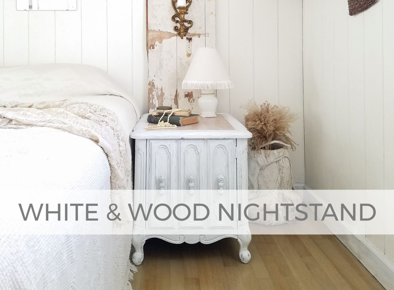 White &amp; Wood Nightstand by Larissa of Prodigal Pieces | prodigalpieces.com