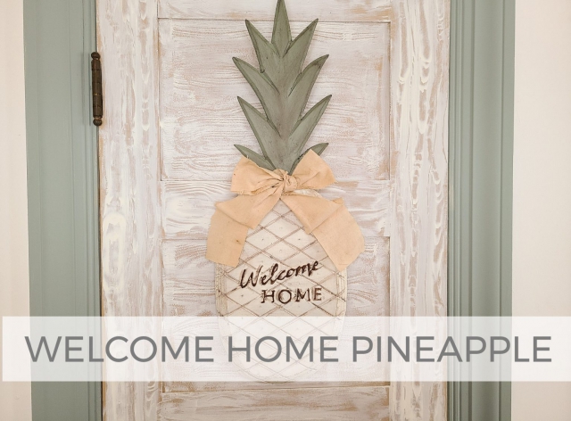 DIY Welcome Home Pineapple Sign by Larissa of Prodigal Pieces | prodigalpieces.com #prodigalpieces