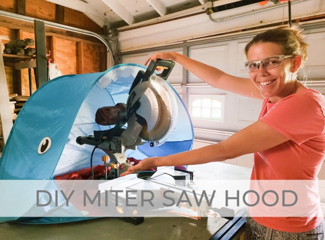 DIY Miter Saw Hood from Baby Sun Tent by Larissa of Prodigal Pieces | prodigalpieces.com #prodigalpieces #diy