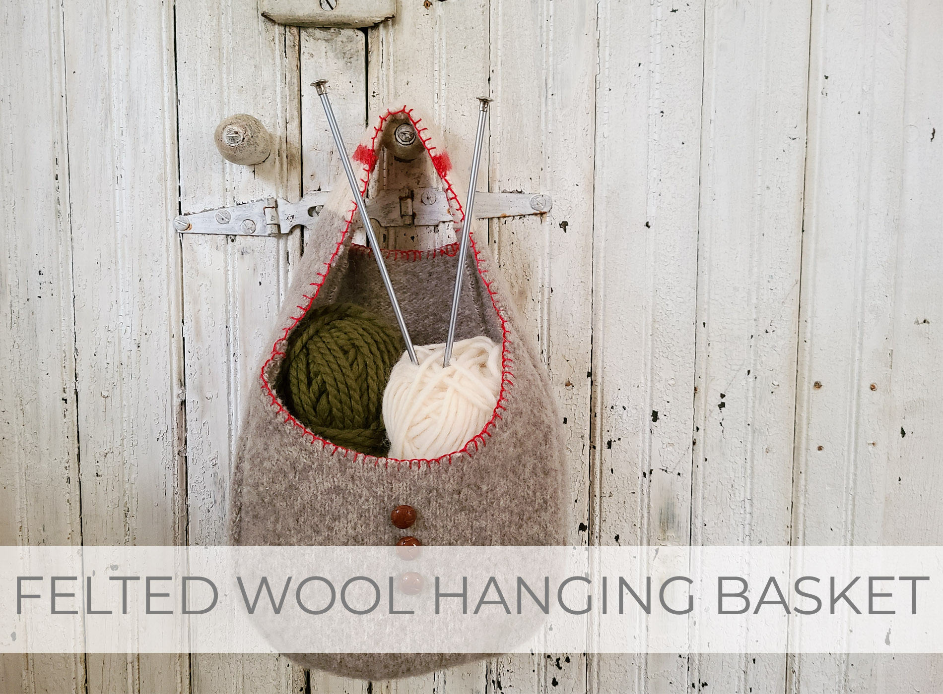 DIY Felted Wool Hanging Basket Tutorial by Larissa of Prodigal Pieces | prodigalpieces.com #prodigalpieces