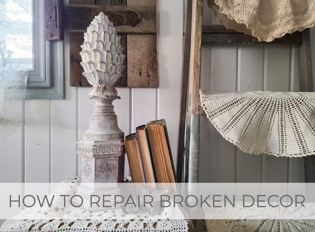 How to Repair Broken Decor by Larissa of Prodigal Pieces | prodigalpieces.com #prodigalpieces