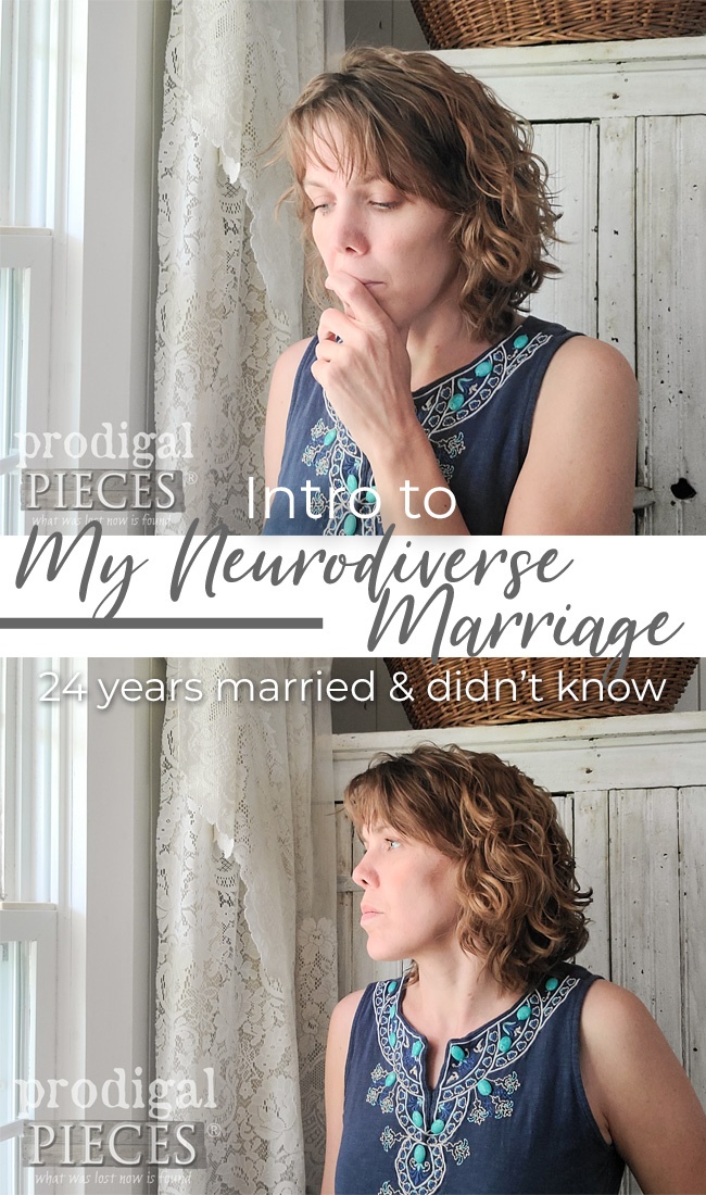 Larissa of Prodigal Pieces | Intro to My Neurodiverse Marriage | prodigalpieces.com #prodigalpieces #family #autism #neurodiverse #marriage 