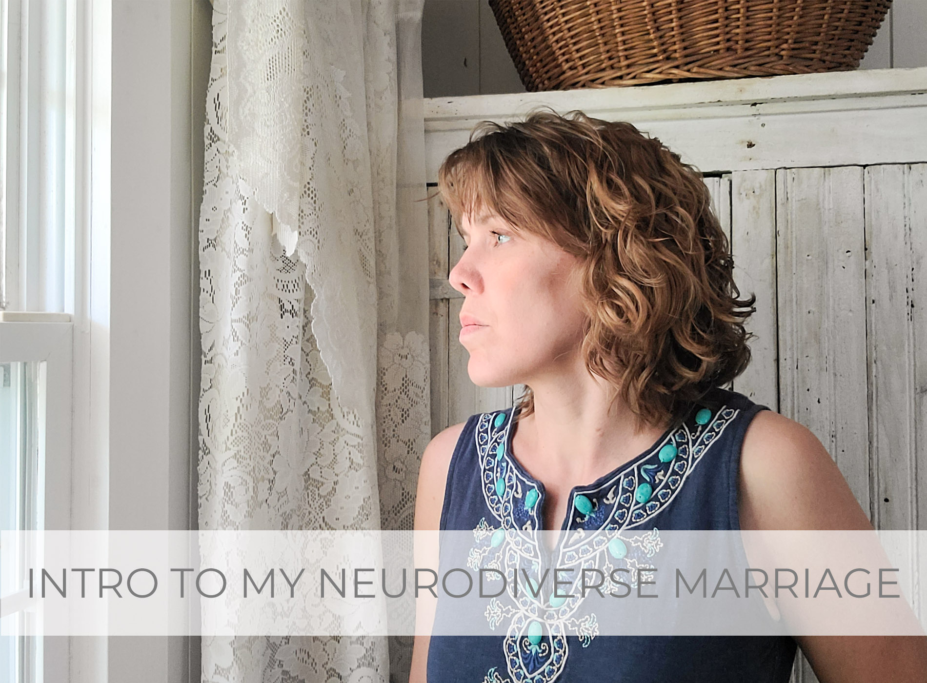 Showcase of the Intro to My Neurodiverse Marriage | prodigalpieces.com #prodigalpieces