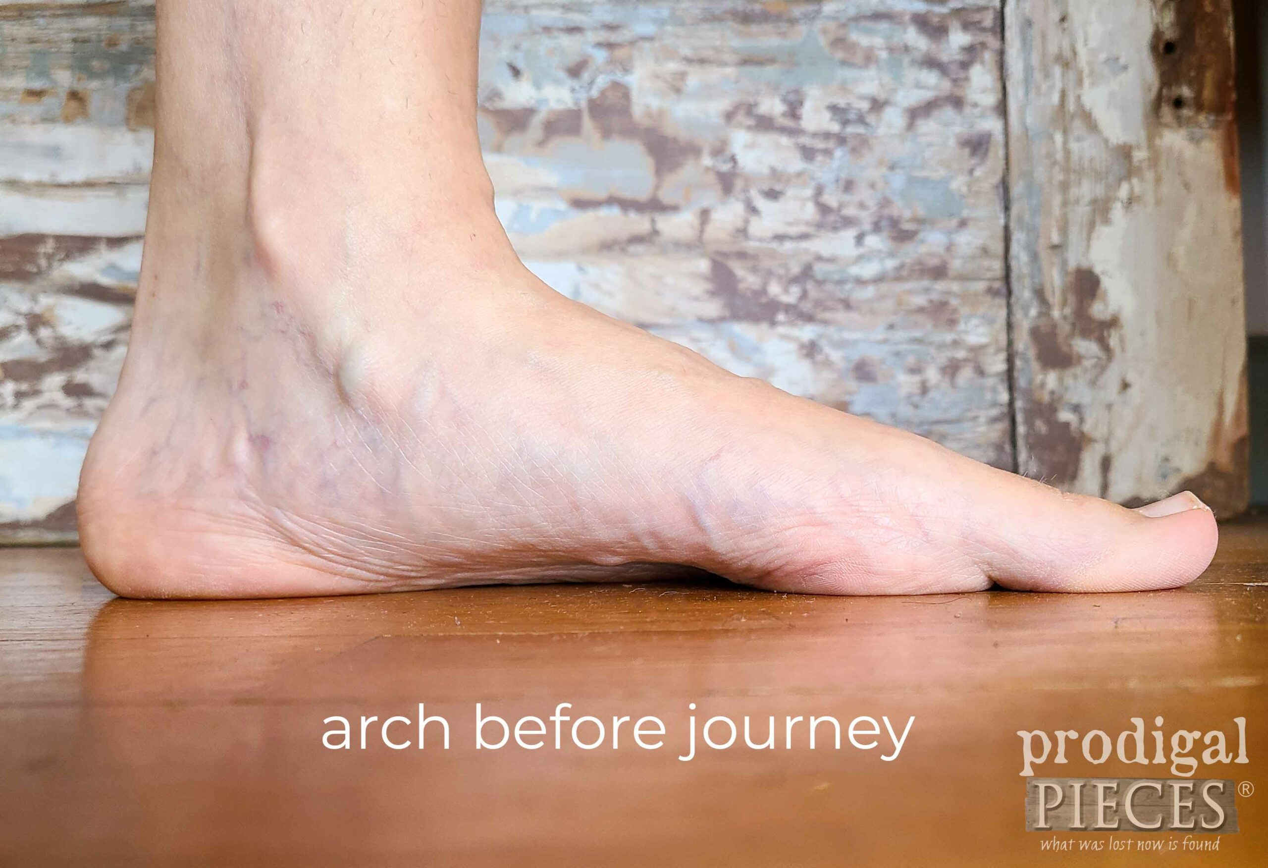 Larissa Beginning Foot Arch | My Barefoot Journey Intro | prodigalpieces.com #prodigalpieces
