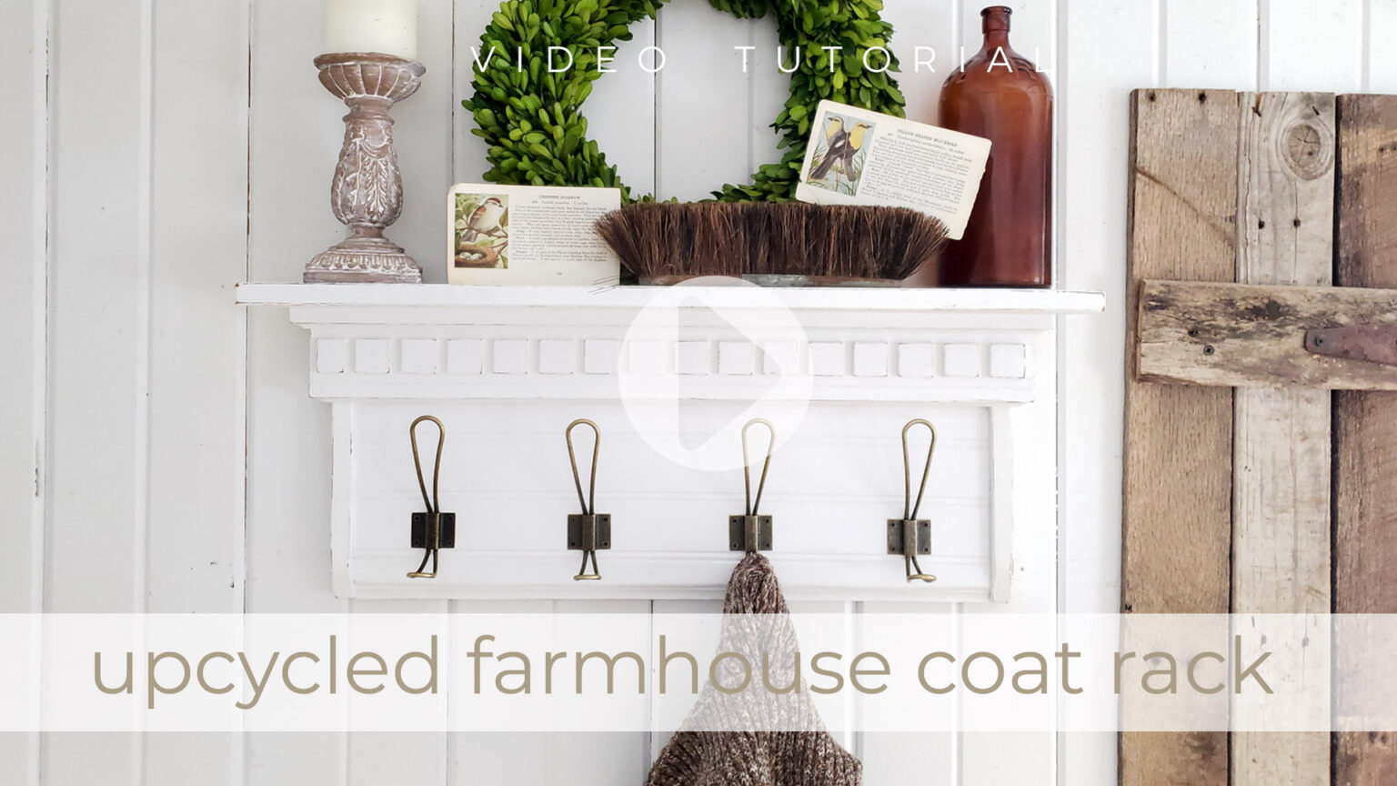 Upcycled Farmhouse Coat Rack Tutorial - Prodigal Pieces