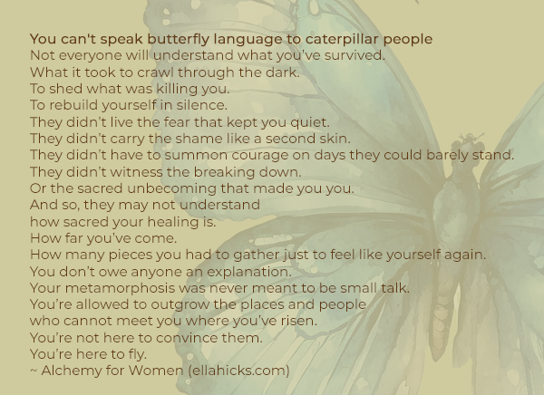 Butterfly Language - How a person healing from complex trauma will not always be understood | prodigalpieces.com #prodigalpieces Butterfly Language - How a person healing from complex trauma will not always be understood | prodigalpieces.com #prodigalpieces