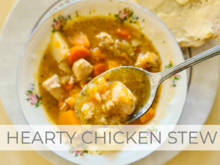 Showcase Hearty Chicken Stew Recipe by Livin' Real with Larissa | livinrealwithlarissa.com #livinrealwithlarissa