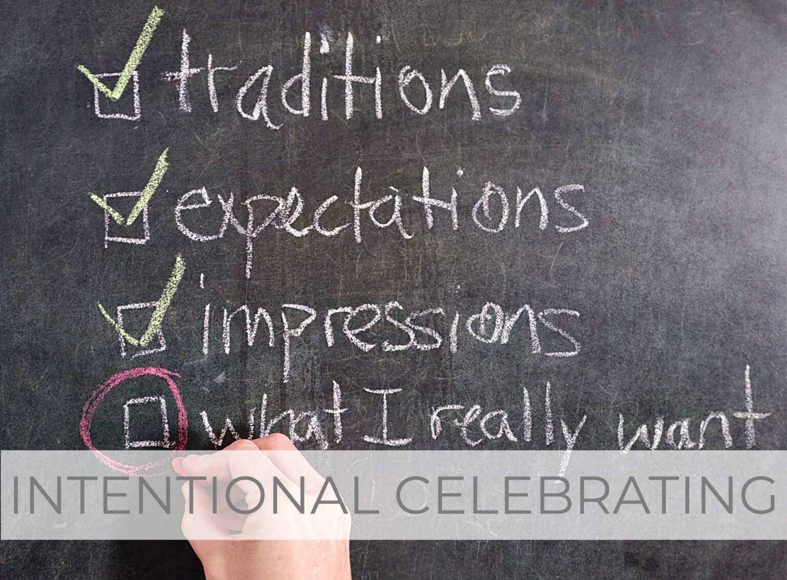 Showcase of Intentional Celebrating for Well-Being by Livin' Real with Larissa | livinrealwithlarissa.com #livinrealwithlarissa